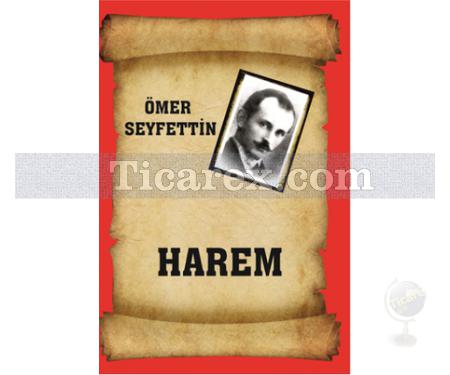 Harem | Ömer Seyfettin - Resim 1