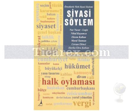 Siyasi Söylem | Nur Nacar- Logie - Resim 1