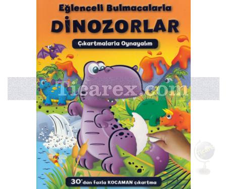 Eğlenceli Bulmacalarla Dinozorlar | Çıkartmalarla Oynayalım | Kolektif - Resim 1