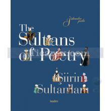 The Sultans of Poetry - Şiirin Sultanları | İskender Pala