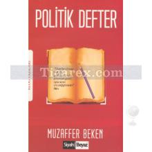 Politik Defter | Muzaffer Beken