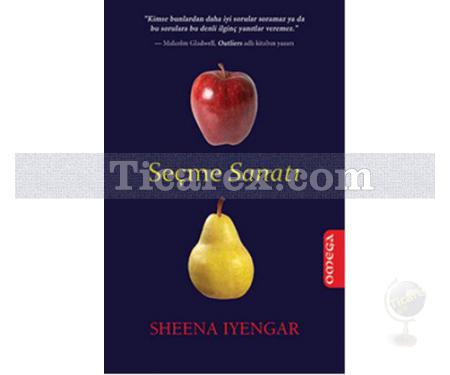 Seçme Sanatı | Sheena Iyengar - Resim 1