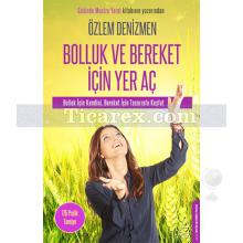 bolluk_ve_bereket_icin_yer_ac