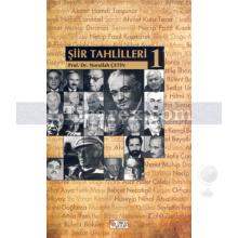 Şiir Tahlilleri 1 | Nurullah Çetin