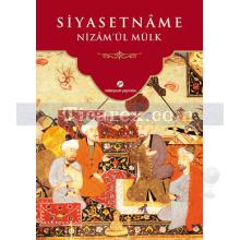 Siyasetname | Nizamü'l-Mülk