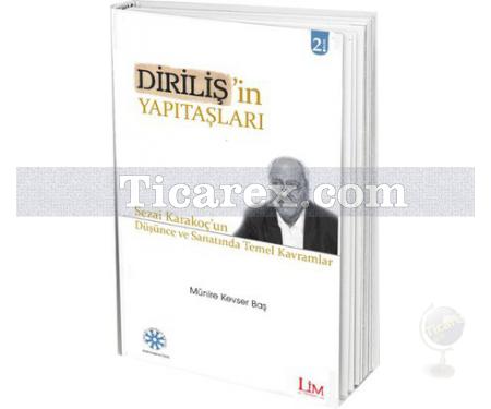 Diriliş'in Yapıtaşları | Münire Kevser Baş - Resim 1