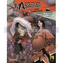 Masallar Cilt: 4 - Tahta Askerler Marşı | Bill Willingham