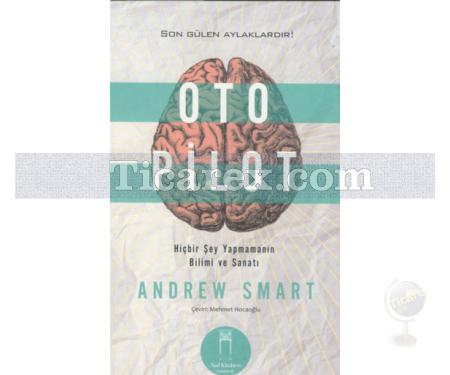 Otopilot | Andrew Smart - Resim 1