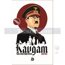 Kavgam | Adolf Hitler