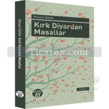 Kırk Diyardan Masallar | Hulusi Üstün