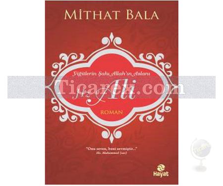 Hz. Ali | Mithat Bala - Resim 1