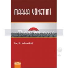 Marka Yönetimi | Mehmet Baş