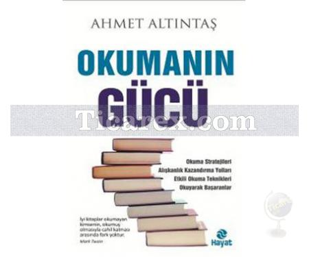 Okumanın Gücü | Ahmet Altıntaş - Resim 1