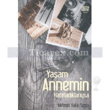 yasam_annemin_hatirladiklariysa