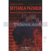 Şeytanla Pazarlık | Borsanın İçyüzü. Para Nasıl Kazanılır? | Andreas Loizou