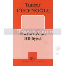 fosforlu_nun_hikayesi