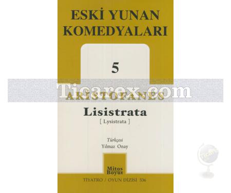 Lisistrata | Eski Yunan Komedyaları 5 | Aristofanes - Resim 1