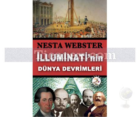 İlluminati'nin Dünya Devrimleri | Nesta Webster - Resim 1