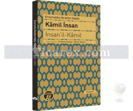 Kamil İnsan | İnsan'il-Kamil | Erzurumlu İbrahim Hakkı - Resim 1