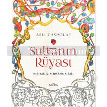 Sultanın Rüyası | Aslı Canpolat