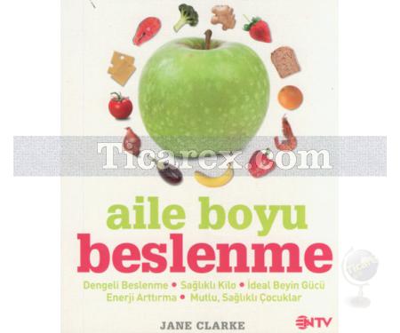 Aile Boyu Beslenme | Jane Clarke - Resim 1