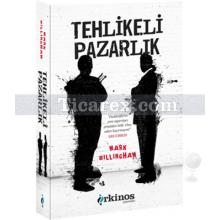 Tehlikeli Pazarlık | Mark Billingham