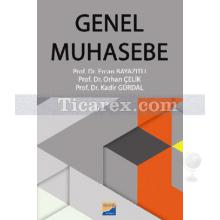 Genel Muhasebe | Ercan Bayazıtlı, Kadir Gürdal, Orhan Çelik