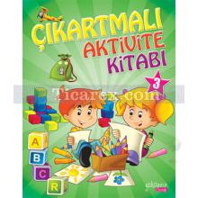 Çıkartmalı Aktivite Kitabı 3 | Kolektif