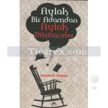 aylak_bir_adamdan_aylak_dusunceler