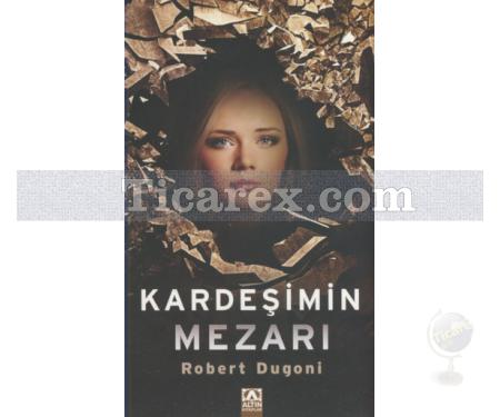 Kardeşimin Mezarı | Robert Dugoni - Resim 1