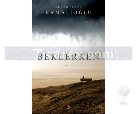 Beklerken | Kenan İlker Kamalıoğlu - Resim 1