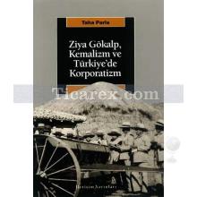 ziya_gokalp_kemalizm_ve_turkiye_de_korporatizm