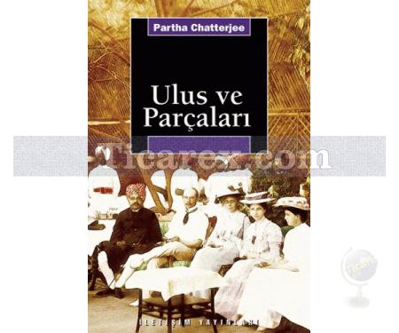 Ulus ve Parçaları | Partha Chatterjee - Resim 1