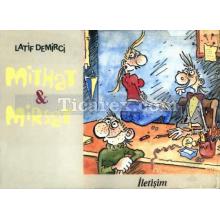 Mithat and Mirsat | Latif Demirci