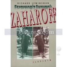 zaharoff-esrarengiz_avrupali