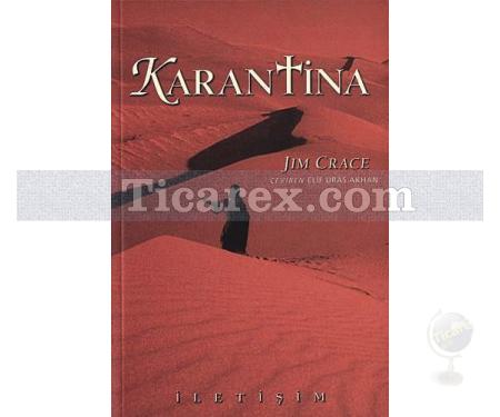 Karantina | Jim Crace - Resim 1