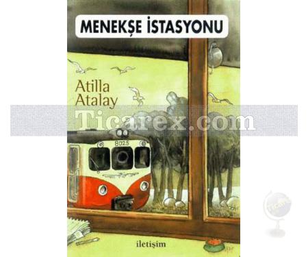 Menekşe İstasyonu | Atilla Atalay - Resim 1