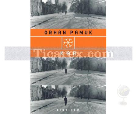 Kar | Orhan Pamuk - Resim 1