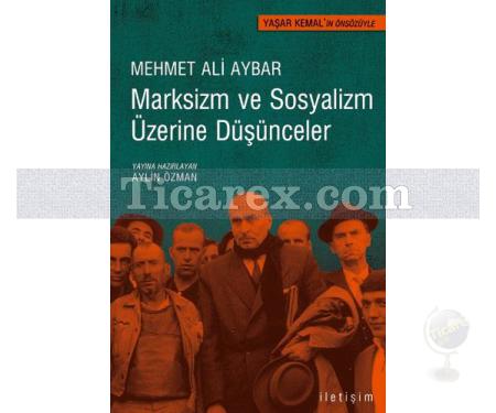 Marksizm ve Sosyalizm Üzerine Düşünceler | Mehmet Ali Aybar - Resim 1