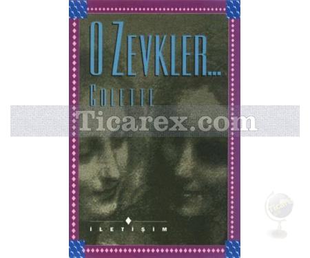 O Zevkler | Colette - Resim 1