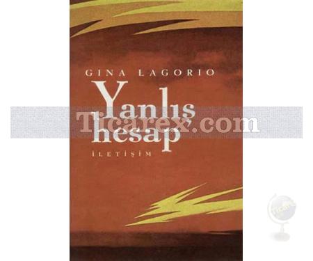 Yanlış Hesap | Gina Lagorio - Resim 1