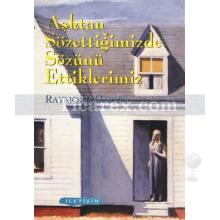 asktan_sozettigimizde_sozunu_ettiklerimiz