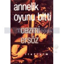 annelik_oyunu_bitti