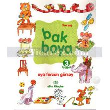 Bak Boya 3 - Eşyalar | Oya Ferzan Gürsoy