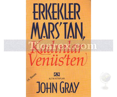 Erkekler Marstan Kadınlar Venüsten | John Gray - Resim 1