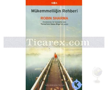 Mükemmelliğin Rehberi | Robin Sharma - Resim 1