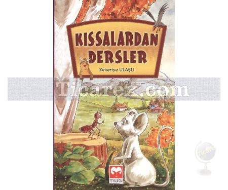 Kıssalardan Dersler | Zekeriye Ulaşlı - Resim 1