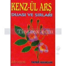 Kenz-ül Arş Duası ve Sırları | ( Cep Boy ) | Arif Pamuk