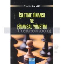 İşletme Finansı ve Finansal Yönetim | Öcal Usta