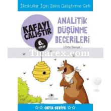 Analitik Düşünme Becerileri | Kafayı Çalıştır 6. Kitap | Ahmet Bilal Yaprakdal